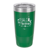 Tis the Season - Laser Engraved Stainless Steel Drinkware - 1688 -