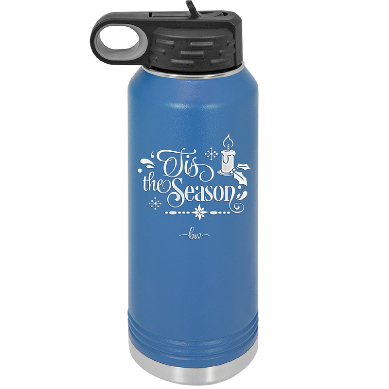 Tis the Season - Laser Engraved Stainless Steel Drinkware - 1688 -