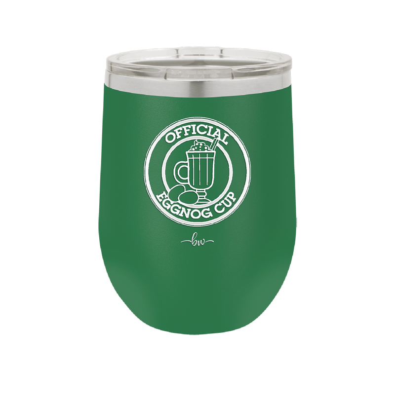 Official Eggnog Cup - Laser Engraved Stainless Steel Drinkware - 1694 -
