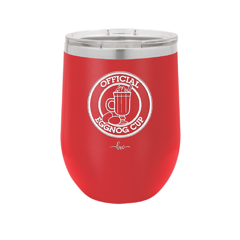 Official Eggnog Cup - Laser Engraved Stainless Steel Drinkware - 1694 -