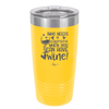 Who Needs a Valentine When You Can Have Wine - Laser Engraved Stainless Steel Drinkware - 1696 -