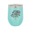 Wild About You - Laser Engraved Stainless Steel Drinkware - 1698 -