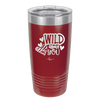 Wild About You - Laser Engraved Stainless Steel Drinkware - 1698 -
