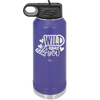 Wild About You - Laser Engraved Stainless Steel Drinkware - 1698 -
