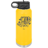 Wild About You - Laser Engraved Stainless Steel Drinkware - 1698 -