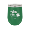 Be Mine Heart - Laser Engraved Stainless Steel Drinkware - 1703 -
