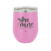 Be Mine Heart - Laser Engraved Stainless Steel Drinkware - 1703 -