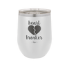Heart Breaker - Laser Engraved Stainless Steel Drinkware - 1704 -