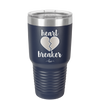 Heart Breaker - Laser Engraved Stainless Steel Drinkware - 1704 -