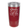 Forever For Always and No Matter What - Laser Engraved Stainless Steel Drinkware - 1705 -