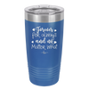 Forever For Always and No Matter What - Laser Engraved Stainless Steel Drinkware - 1705 -