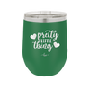 Pretty Little Thing - Laser Engraved Stainless Steel Drinkware - 1706 -