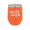 Pretty Little Thing - Laser Engraved Stainless Steel Drinkware - 1706 -