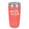 Pretty Little Thing - Laser Engraved Stainless Steel Drinkware - 1706 -