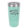 Pretty Little Thing - Laser Engraved Stainless Steel Drinkware - 1706 -