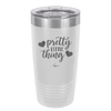 Pretty Little Thing - Laser Engraved Stainless Steel Drinkware - 1706 -