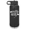 Pretty Little Thing - Laser Engraved Stainless Steel Drinkware - 1706 -