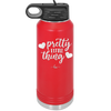 Pretty Little Thing - Laser Engraved Stainless Steel Drinkware - 1706 -