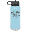 Pretty Little Thing - Laser Engraved Stainless Steel Drinkware - 1706 -