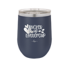 Pucker Up Buttercup - Laser Engraved Stainless Steel Drinkware - 1707 -