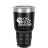 Pucker Up Buttercup - Laser Engraved Stainless Steel Drinkware - 1707 -