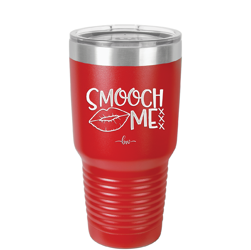 Smooch Me - Laser Engraved Stainless Steel Drinkware - 1708 -
