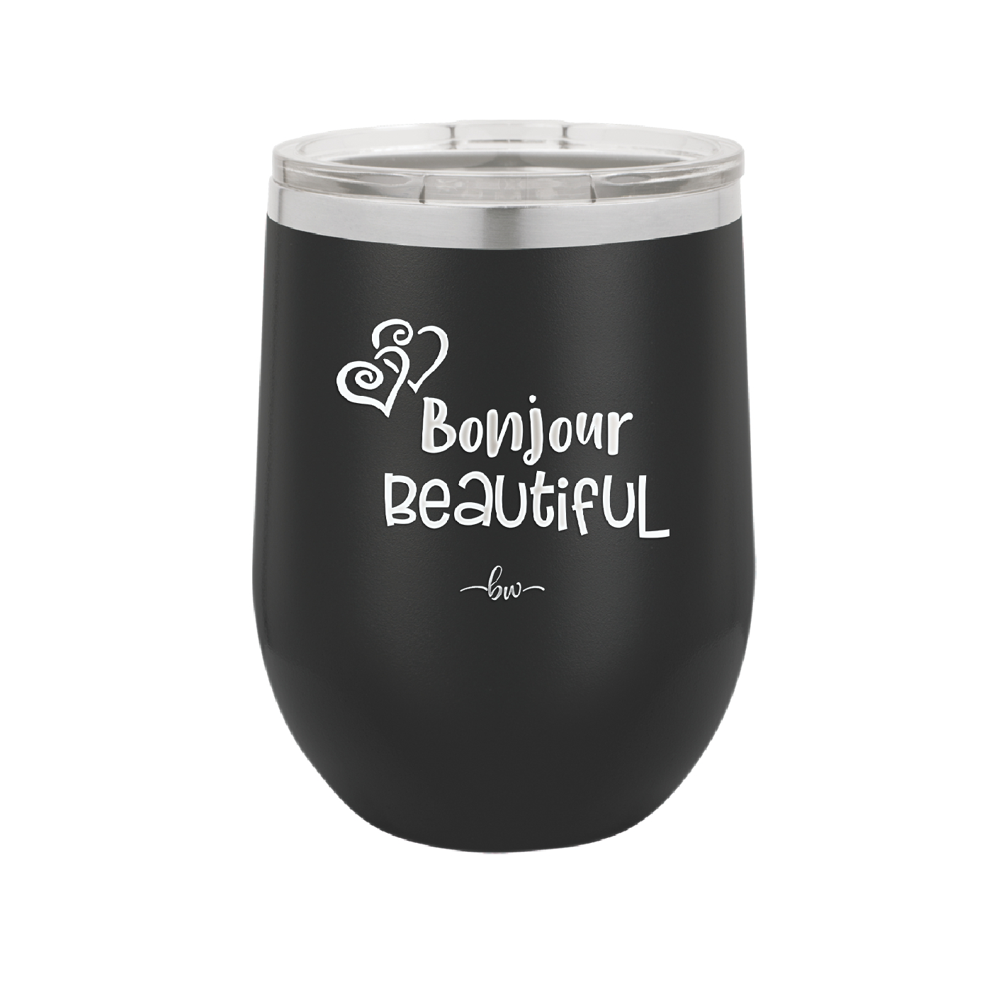 Bonjour Beautiful - Laser Engraved Stainless Steel Drinkware - 1710 -