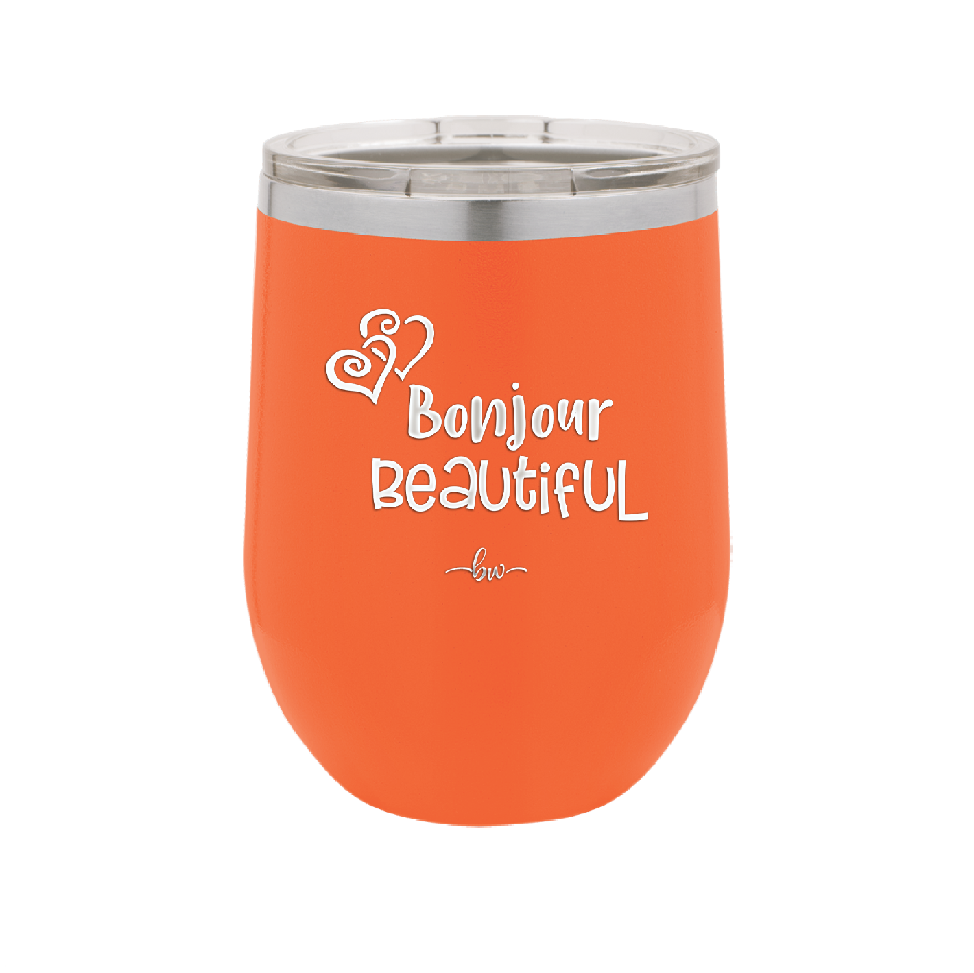 Bonjour Beautiful - Laser Engraved Stainless Steel Drinkware - 1710 -