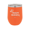 Bonjour Beautiful - Laser Engraved Stainless Steel Drinkware - 1710 -