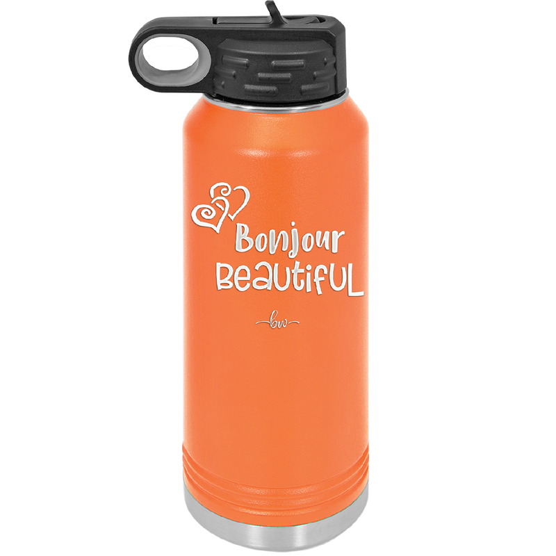Bonjour Beautiful - Laser Engraved Stainless Steel Drinkware - 1710 -