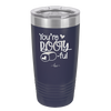 You're Booty ful - Laser Engraved Stainless Steel Drinkware - 1711 -