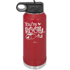 You're Booty ful - Laser Engraved Stainless Steel Drinkware - 1711 -