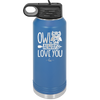 Owl Always Love You - Laser Engraved Stainless Steel Drinkware - 1717 -