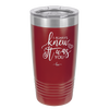 I Always Knew it Was You - Laser Engraved Stainless Steel Drinkware - 1718 -