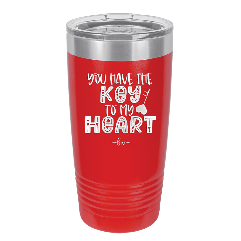 You Have the Key to My Heart - Laser Engraved Stainless Steel Drinkware - 1720 -