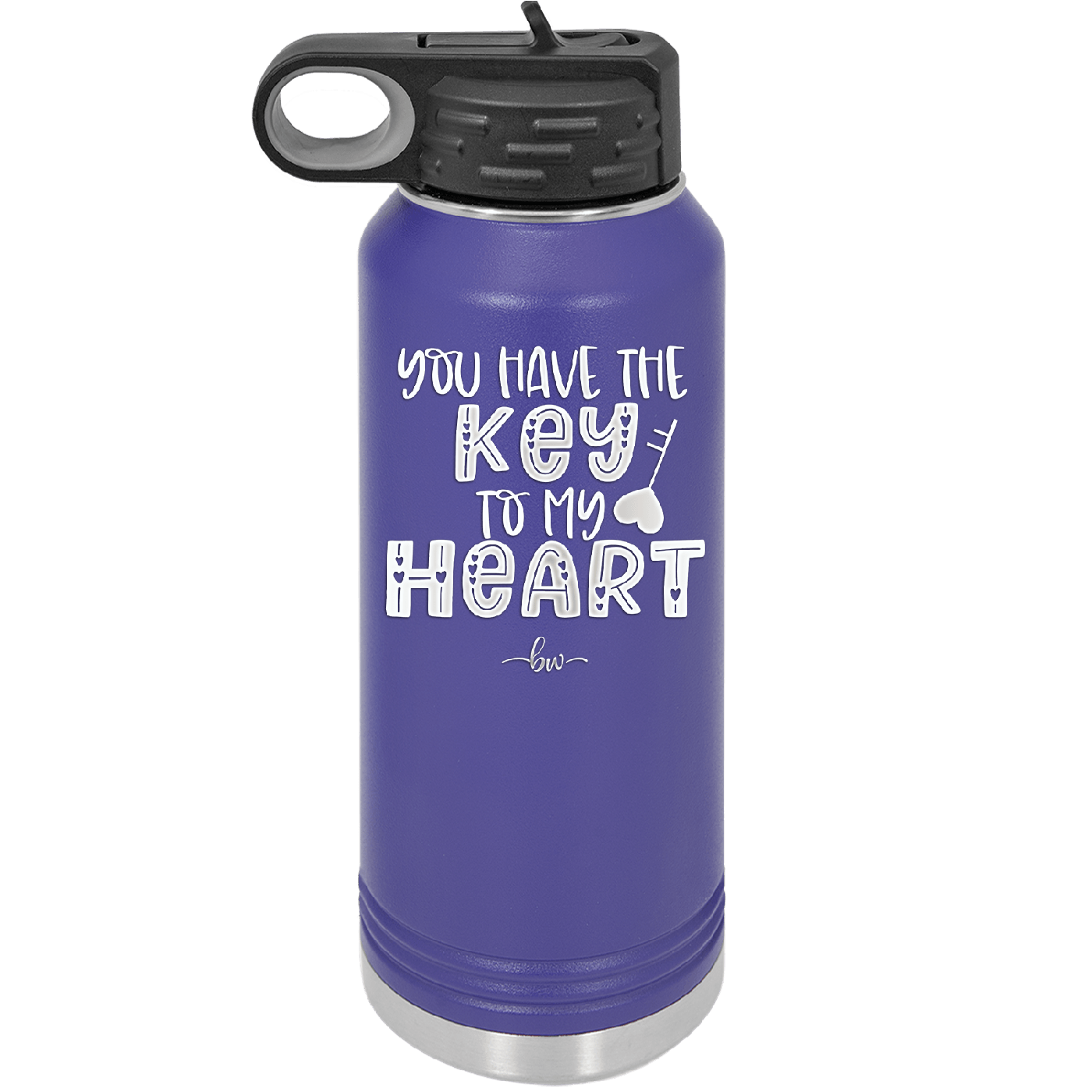 You Have the Key to My Heart - Laser Engraved Stainless Steel Drinkware - 1720 -