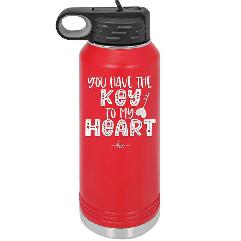 You Have the Key to My Heart - Laser Engraved Stainless Steel Drinkware - 1720 -