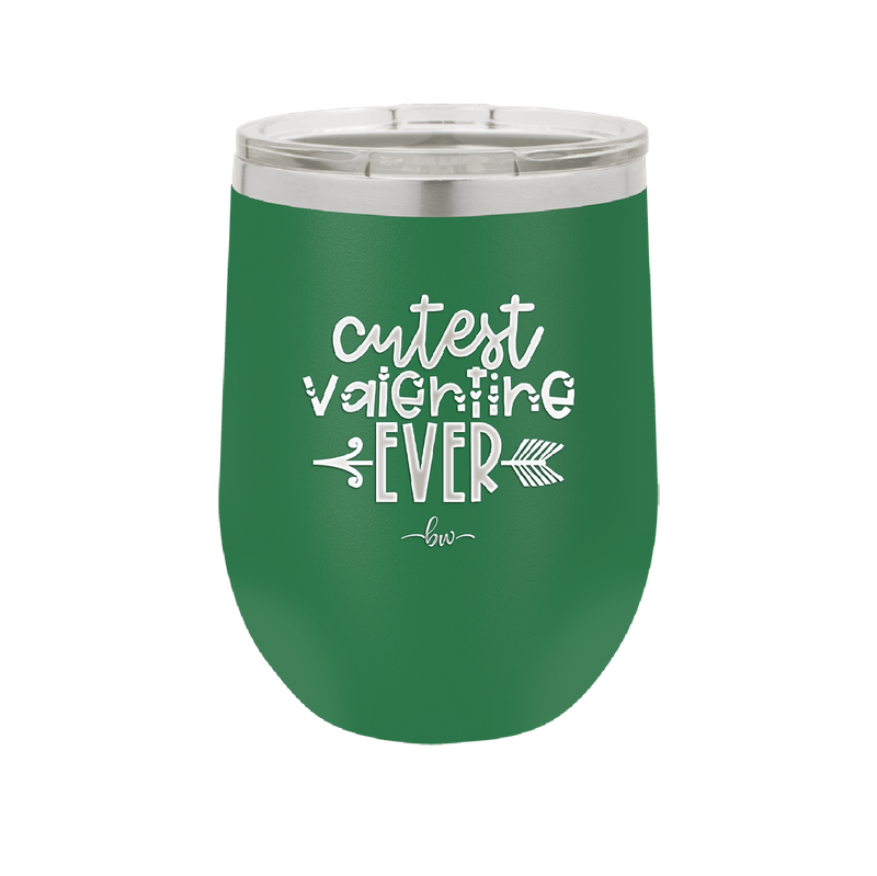 Cutest Valentine Ever - Laser Engraved Stainless Steel Drinkware - 1722 -