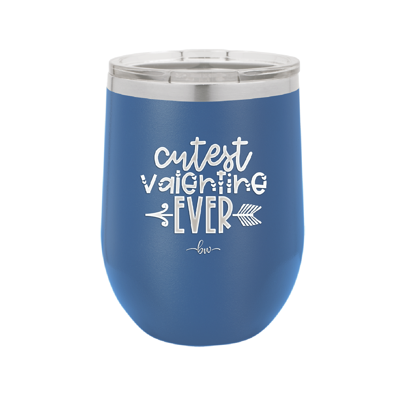 Cutest Valentine Ever - Laser Engraved Stainless Steel Drinkware - 1722 -