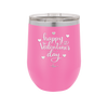 Happy Valentines Day - Laser Engraved Stainless Steel Drinkware - 1723 -