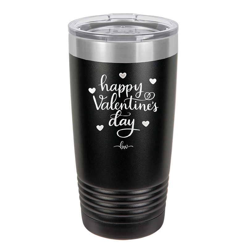 Happy Valentines Day - Laser Engraved Stainless Steel Drinkware - 1723 -