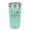 I'd Rather be Camping with Mountians - Laser Engraved Stainless Steel Drinkware - 1727 -