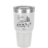 I'd Rather be Camping with Mountians - Laser Engraved Stainless Steel Drinkware - 1727 -
