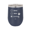 Single. Taken. Cat Lady. - Laser Engraved Stainless Steel Drinkware - 1728 -