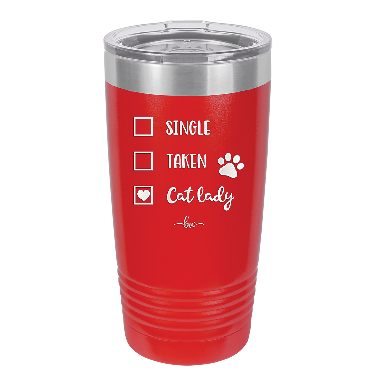 Single. Taken. Cat Lady. - Laser Engraved Stainless Steel Drinkware - 1728 -