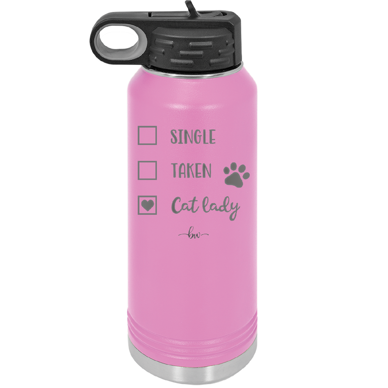 Single. Taken. Cat Lady. - Laser Engraved Stainless Steel Drinkware - 1728 -