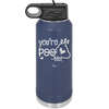 You're Poo fect - Laser Engraved Stainless Steel Drinkware - 1733 -