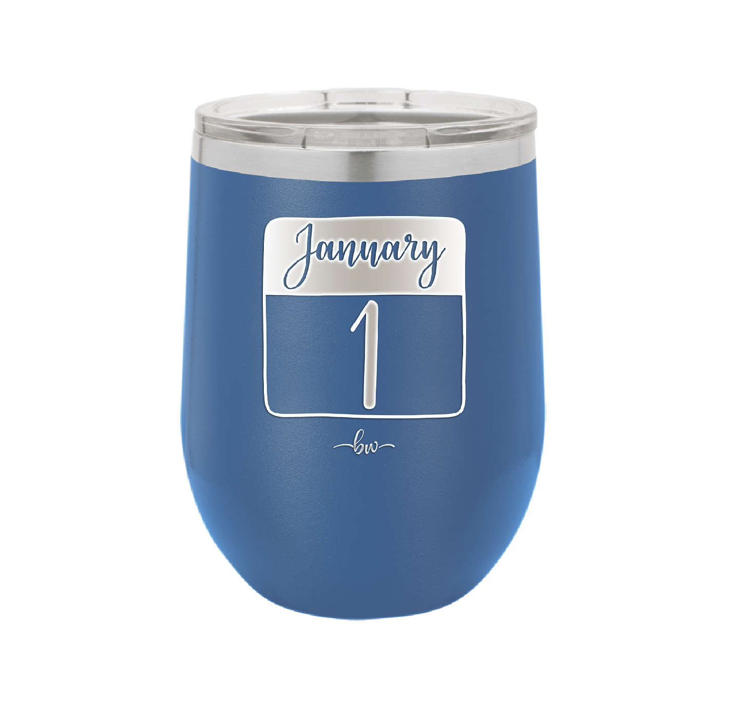 January 1st Calendar - Laser Engraved Stainless Steel Drinkware - 1735 -
