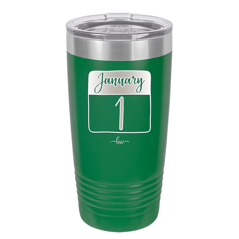 January 1st Calendar - Laser Engraved Stainless Steel Drinkware - 1735 -