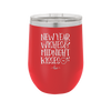 New Year Wishes Midnight Kisses - Laser Engraved Stainless Steel Drinkware - 1736 -